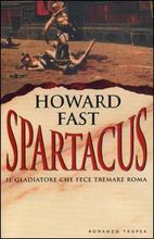 Copertina dell'audiolibro Spartacus: il gladiatore che fece tremare Roma