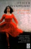 Copertina dell'audiolibro L’educazione di una fata