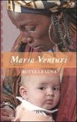 Copertina dell'audiolibro Butta la luna