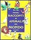 Copertina dell'audiolibro Piccoli racconti di animali nel mondo
