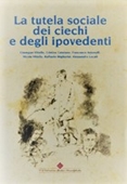 Copertina dell'audiolibro La tutela sociale dei ciechi e degli ipovedenti