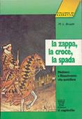 Copertina dell'audiolibro La zappa, la croce, la spada