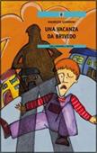 Copertina dell'audiolibro Una vacanza da brivido