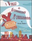 Copertina dell'audiolibro I viaggi di Giovannino Perdigiorno