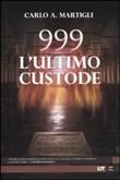 Copertina dell'audiolibro 999. L’ultimo custode