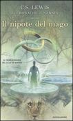 Copertina dell'audiolibro Le cronache di Narnia 1. Il nipote del mago