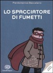 Copertina dell'audiolibro Lo spacciatore di fumetti