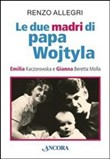 Copertina dell'audiolibro Le due madri di papa Wojtyla
