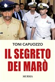 Copertina dell'audiolibro Il segreto dei Marò