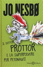 Copertina dell'audiolibro Il dottor Prottor e la superpolvere per petonauti vol.1