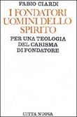 Copertina dell'audiolibro I fondatori uomini dello spirito