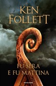 Copertina dell'audiolibro Fu sera e fu mattina – Serie di Kingsbridge (Prequel)