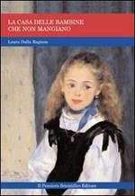 Copertina dell'audiolibro La casa delle bambine che non mangiano