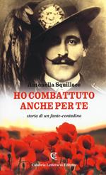 Copertina dell'audiolibro Ho combattuto anche per te