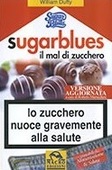 Copertina dell'audiolibro Sugarblues: il mal di zucchero