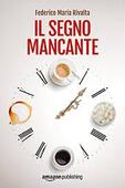 Copertina dell'audiolibro Il segno mancante