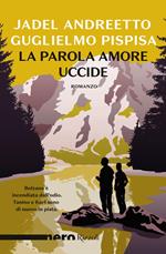 Copertina dell'audiolibro La parola amore uccide