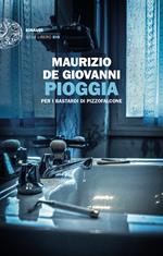 Copertina dell'audiolibro Pioggia per i bastardi di Pizzofalcone