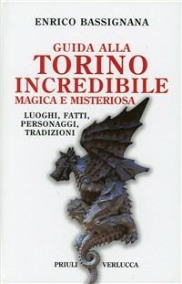 Copertina dell'audiolibro Guida alla Torino incredibile, magica e misteriosa