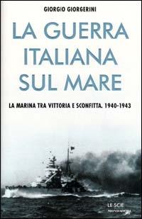 Copertina dell'audiolibro La guerra italiana sul mare