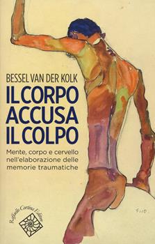 Copertina dell'audiolibro Il corpo accusa il colpo