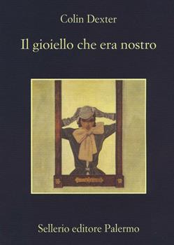 Copertina dell'audiolibro Il gioiello che era nostro – Serie l’ispettore Morse (Vol. 9)
