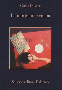 Copertina dell'audiolibro La morte mi è vicina – Serie l’ispettore Morse (Vol. 12)