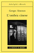 Copertina dell'audiolibro Maigret e l’ombra cinese