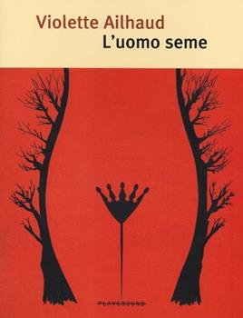 Copertina dell'audiolibro L’uomo seme