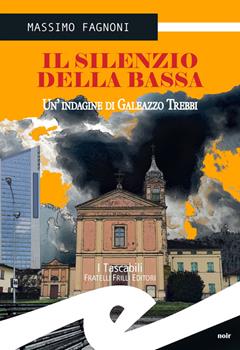 Copertina dell'audiolibro Il silenzio della bassa