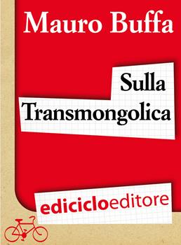 Copertina dell'audiolibro Sulla Transmongolica