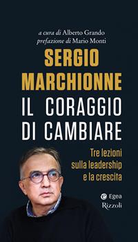 Copertina dell'audiolibro Sergio Marchionne. Il coraggio di cambiare