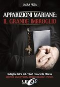 Copertina dell'audiolibro Apparizioni mariane: il grande imbroglio