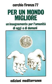 Copertina dell'audiolibro Per un mondo migliore