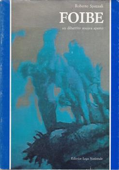 Copertina dell'audiolibro Foibe: un dibattito ancora aperto