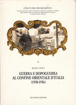 Copertina dell'audiolibro Guerra e dopoguerra al confine orientale d’Italia (1938-1956)