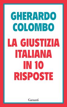 Copertina dell'audiolibro La giustizia italiana in 10 risposte