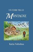 Copertina dell'audiolibro Un cuore tra le montagne