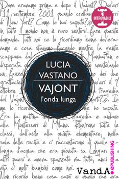 Copertina dell'audiolibro Vajont, l’onda lunga
