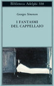 Copertina dell'audiolibro I fantasmi del cappellaio
